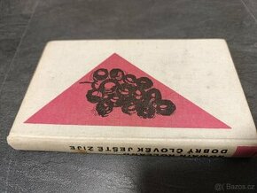 Dobrý člověk ještě žije