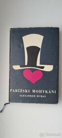 Pařížští mohykáni - Alexander Dumas