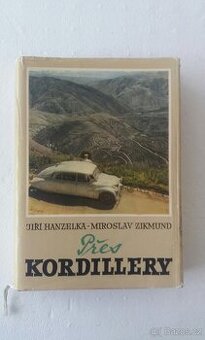 PŘES KORDILLERY /ZIKMUND & HANZELKA - 1