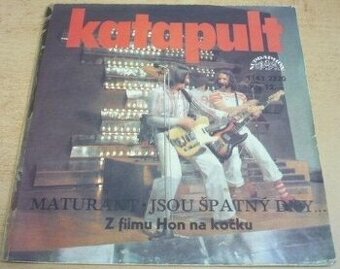 Katapult – Maturant • Jsou špatný dny… (SP)