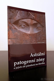 Astrální patogenní zóny a jejich zlé působení na člověka