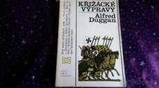 KŘIŽÁCKÉ VÝPRAVY: Duggan Alfred - 1