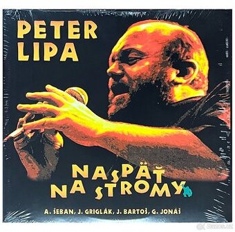 Peter Lipa – Naspäť na stromy (vinyl LP)