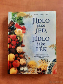 Jídlo jako jed, jídlo jako lék - 1