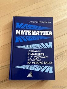 Matematika - příprava k maturitě a k přijímacím zkouškám