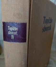 Topičův sborník III a IV- literární a umělecký. 1916 -1917