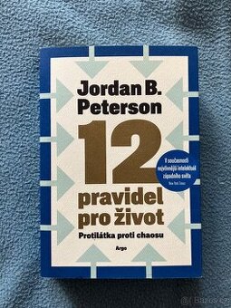 12 pravidel pro život (Jordan B. Peterson) - 1