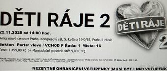 Prodám 2 vstupenky na Děti ráje 2