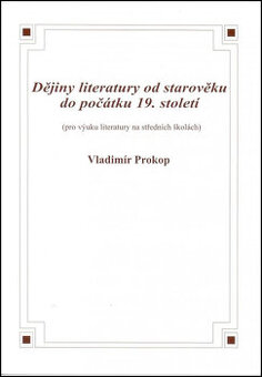 Dějiny literatury od starověku do počátku 19. století