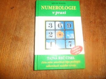 NUMEROLOGIE V PRAXI  - MILAN WALEK