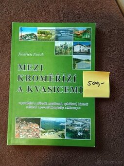 Mezi Kroměříží a Kvasicemi