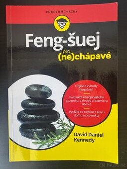 Kniha Feng-šuej pro (ne)chápavé – David Daniel Kennedy
