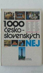 1000 Česko- slovenských NEJ