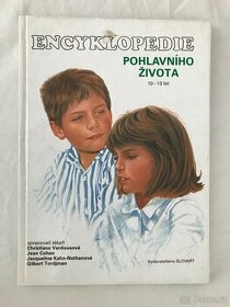 Encyklopedie pohlavního života 10-13 let.