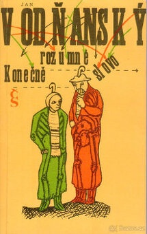 Jan Vodňanský: Konečně rozumné slovo