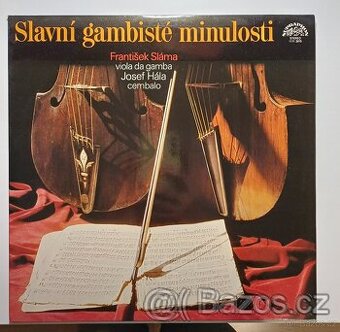 Gramofonová deska-Slavní gambisté minulosti