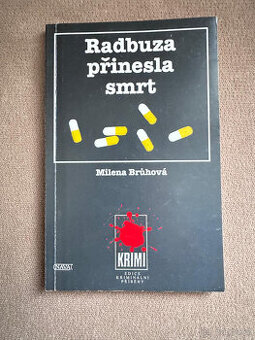 Radbuza přinesla smrt (Milena Brůhová)