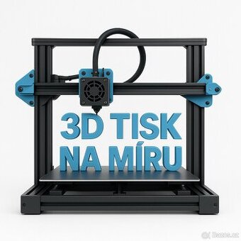 3D Tisk na míru