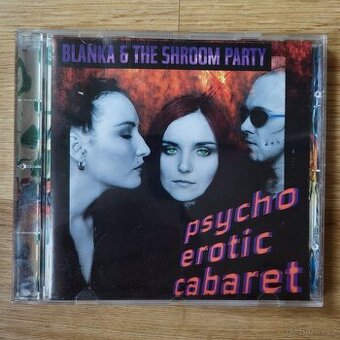 Prodám CD Blanka & The Shroom Party : Rarita z 1998