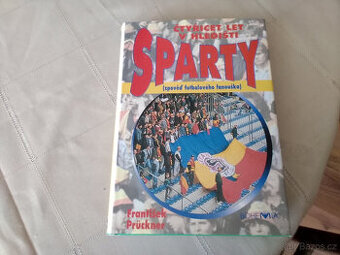 Čtyřicet let v hledišti Sparty (zpověď fotbalového fanouška)