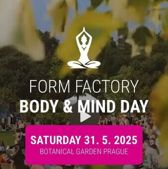Vstupenka na Body & Mind Day 2025 - Form Factory