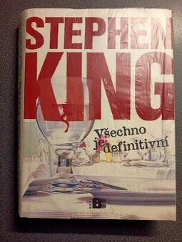 Stephen King- Všechno je definitivní.