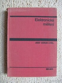 Eichler J. a kol.: Elektronická měření