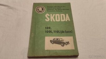 ŠKODA 100 - 100L - 110L - seznam náhradních dílů Š100 Š110