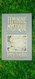 FEMINE MYSTIQUE - Betty Friedan