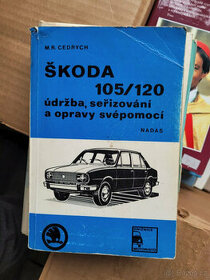 Škoda 105/120: údržba, seřizování a opravy svépomocí