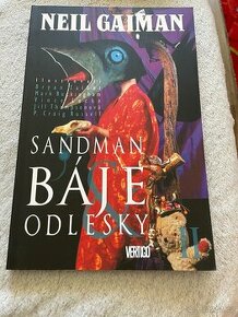 Neil Gaiman- Sandman- Báje a Odlesky I, II