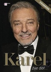 KAREL GOTT VOLDÁNOVÁ SMOLJAK VIEWEGH HAVEL POSTRÁNECKÝ