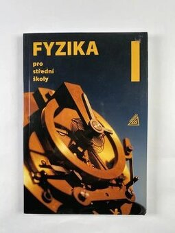 Fyzika I pro střední školy - Prometheus