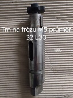 Trn na frézu M5 průměr 32 L30
