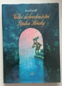 komiks - Čech - Velké dobrodružství Pepíka Střechy