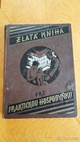 Zlatá kniha pro praktickou hospodyňku