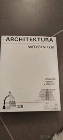 Kniha Architektura svědectví dob  B.Syrový