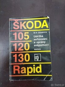Škoda 105,120 Rapid Údržba a Seřizování a Opravy Svépomocí - 1