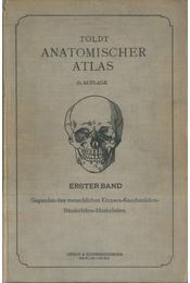 Toldt, Dr. Carl Anatomischer Atlas 1. 2. 4. 5. 6. - 1