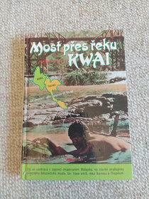Most přes řeku Kwai - Pierre Boulle