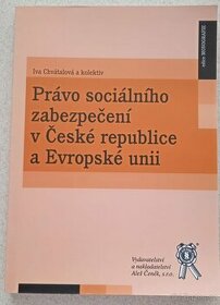 Právo sociálního zabezpečení v ČR a EU