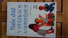 Naše dítě v otázkách a odpovědích