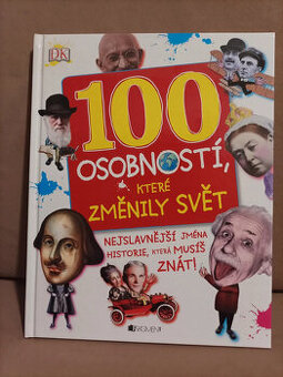 100 osobností, které změnily svět, B. Gilliland, P. Parker