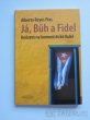 A. Pías - Já, Bůh a Fidel