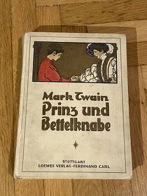 Mark Twain Prinz und Bettelknabe kniha německy