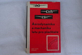 Aerodynamika a mechanika letu pro plachtaře - 1