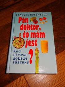 I.Rosenfeld: Pán doktor, čo mám jesť? - v slovenčine