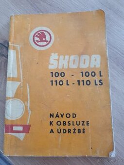 Původní návod k obsluze Škoda 100, 110