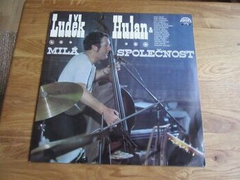 LP Luděk Hulan - Milá společnost