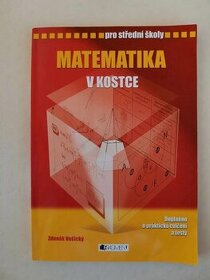 Matematika v kostce pro střední školy - Zdeněk Vošický